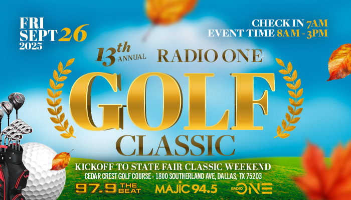 Radio One Dallas 2025 Golf Classic Tournament
